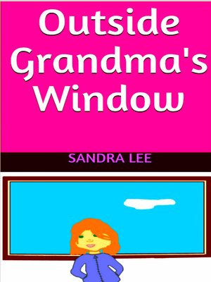 cover image of Outside Grandma's Window